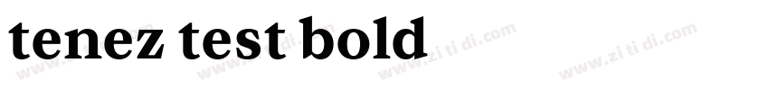 tenez test bold字体转换